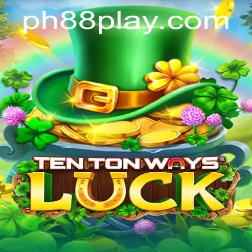 Discover the Excitement of TenTonWaysLuck: A Comprehensive Guide to PH88's Latest Gaming Sensation